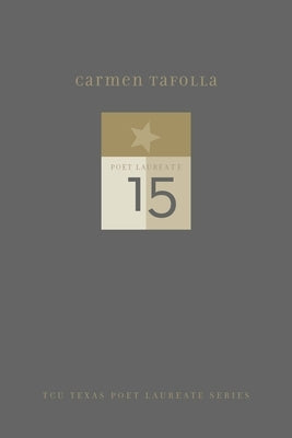 Carmen Tafolla: New and Selected Poems by Tafolla, Carmen