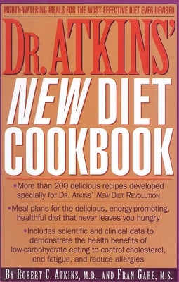 Dr. Atkins' New Diet Cookbook by Atkins, Robert C.