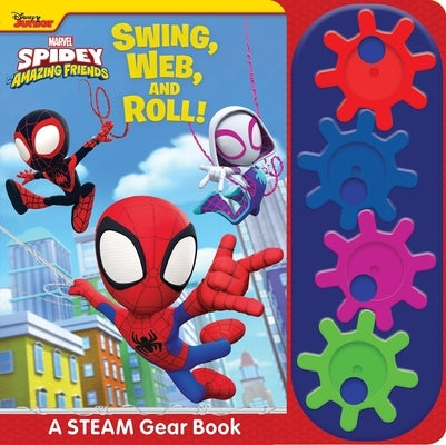 Disney Junior Marvel Spidey and His Amazing Friends: Swing, Web, and Roll! a Steam Gear Sound Book [With Battery] by Pi Kids