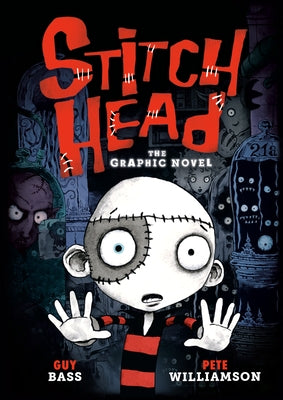 Stitch Head: The Graphic Novel by Bass, Guy