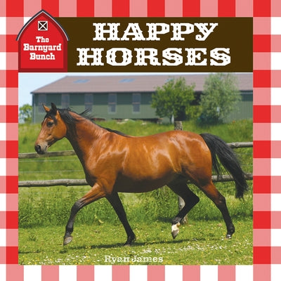 Happy Horses by James, Ryan
