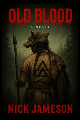 Old Blood by Jameson, Nick