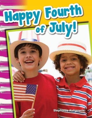 Happy Fourth of July! by Kuligowski, Stephanie
