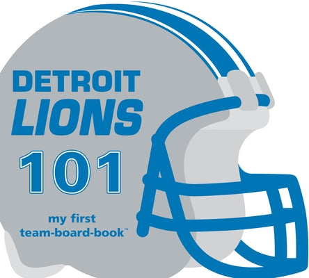 Detroit Lions 101-Board by Epstein, Brad M.