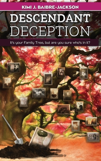 Descendant Deception by Baibre-Jackson, Kimi J.