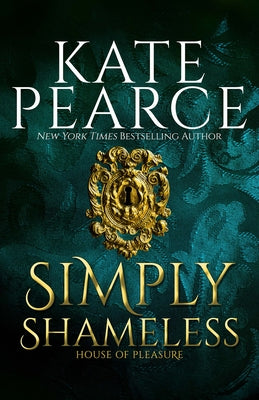 Simply Shameless by Pearce, Kate