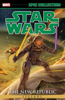 Star Wars Legends Epic Collection: The New Republic Vol. 8 by Taylor, Tom
