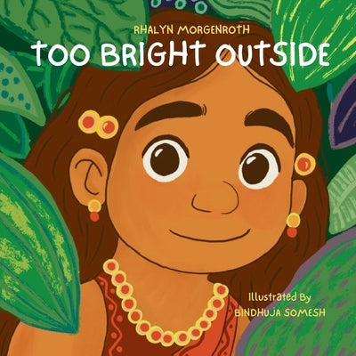 Too Bright Outside by Morgenroth, Rhalyn