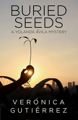 Buried Seeds by Guti?rrez, Ver?nica