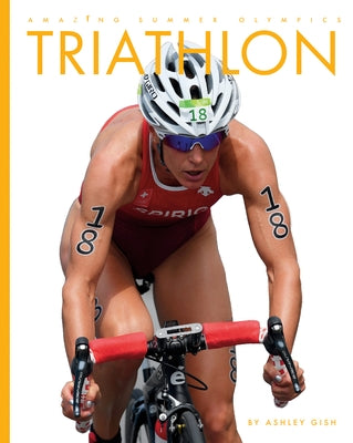 Triathlon by Gish, Ashley