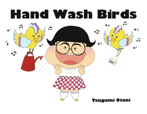 Hand Wash Birds by Otani, Tsugumi