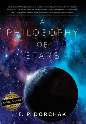 A Philosophy of Stars by Dorchak, F. P.