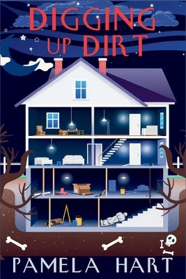 Digging Up Dirt: A Poppy McGowan Mystery by Hart, Pamela