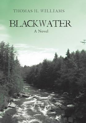Blackwater by Williams, Thomas