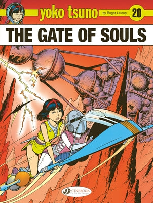 The Gates of the Souls: Volume 20 by LeLoup, Roger