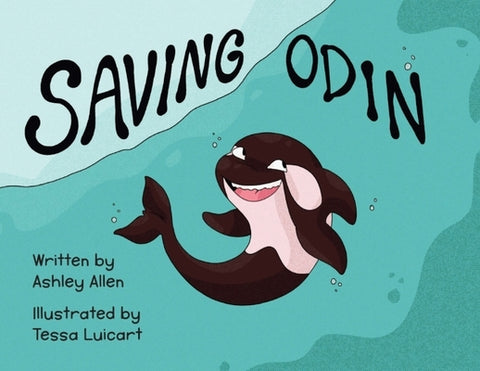 Saving Odin by Allen, Ashley