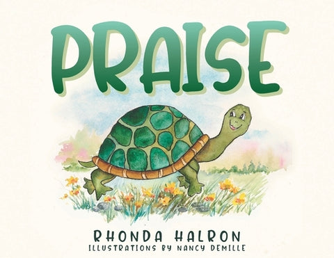 Praise by Halron, Rhonda