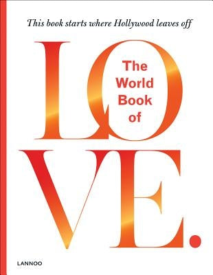 The World Book of Love by Bormans, Leo