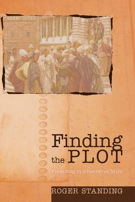 Finding the Plot by Standing, Roger