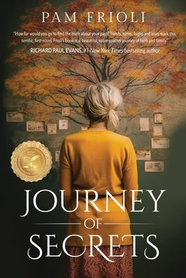 Journey of Secrets by Frioli, Pam