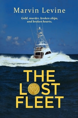 The Lost Fleet by Levine, Marvin