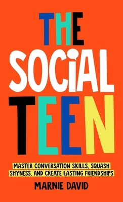 The Social Teen by David, Marnie