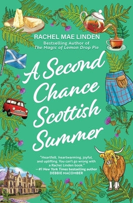A Second Chance Scottish Summer: A Short Novel by Linden, Rachel Mae