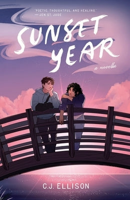 Sunset Year by Ellison, C. J.