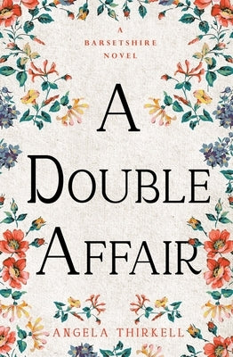 A Double Affair: Volume 26 by Thirkell, Angela