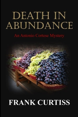 Death in Abundance by Curtiss, Frank