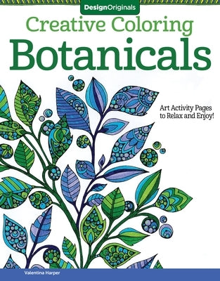 Botanicals: Art Activity Pages to Relax and Enjoy! by Harper, Valentina