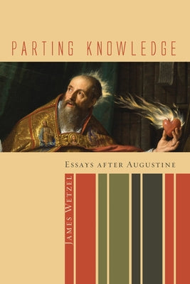 Parting Knowledge by Wetzel, James