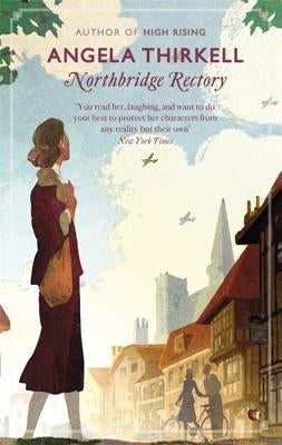 Northbridge Rectory by Thirkell, Angela