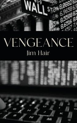 Vengeance by Hair, Jim