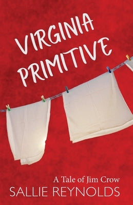 Virginia Primitive by Reynolds, Sallie