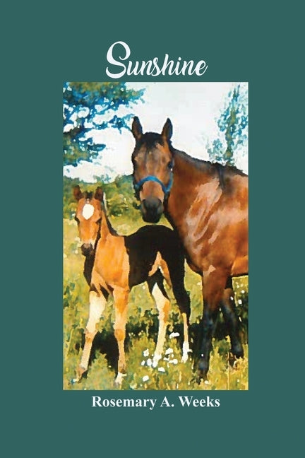 Sunshine by Weeks, Rosemary a.
