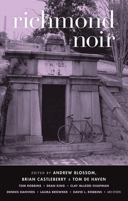 Richmond Noir by Blossom, Andrew