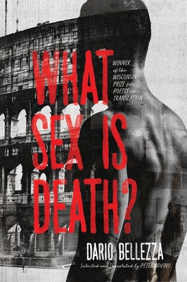 What Sex Is Death? by Bellezza, Dario