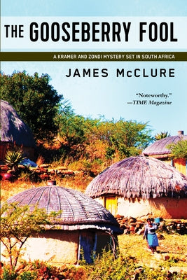 The Gooseberry Fool by McClure, James