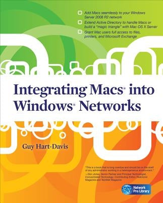 Integrating Macs into Windows Networks by Hart-Davis, Guy