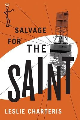 Salvage for the Saint by Charteris, Leslie