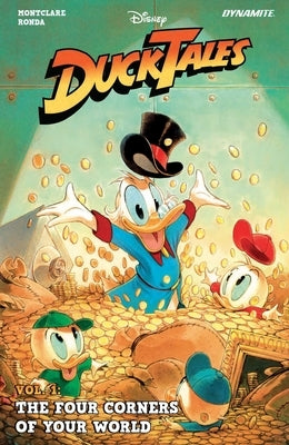 Ducktales Vol. 1: The Four Corners of Your World by Montclare, Brandon