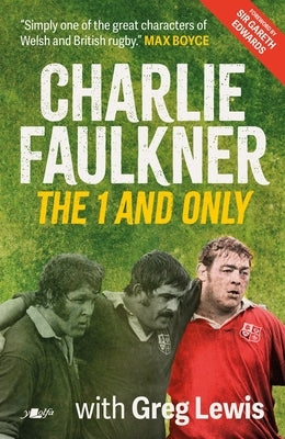 Charlie Faulkner: The 1 and Only by 