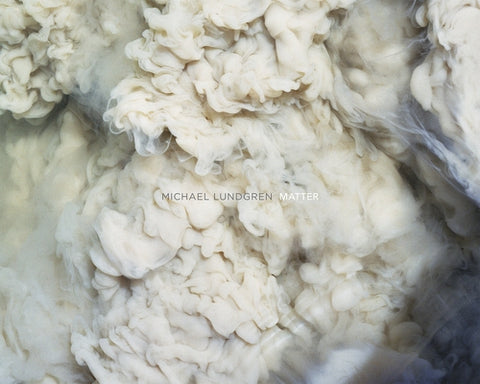 Michael Lundgren: Matter by Lundgren, Michael
