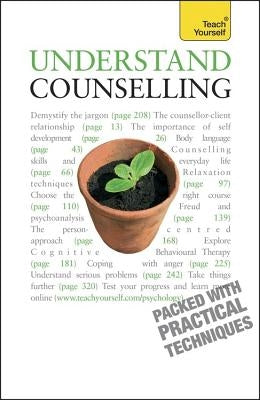 Understand Counselling: Learn Counselling Skills for Any Situations by Milne, Aileen