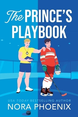 The Prince's Playbook by Phoenix, Nora