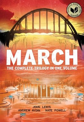 March (Omnibus Edition): The Complete Trilogy in One Volume by Lewis, John