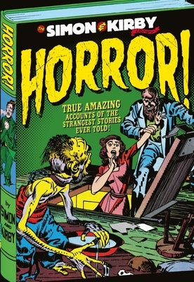 The Simon and Kirby Library: Horror by Simon, Joe