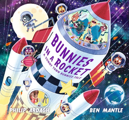 Bunnies in a Rocket by Ardagh, Philip
