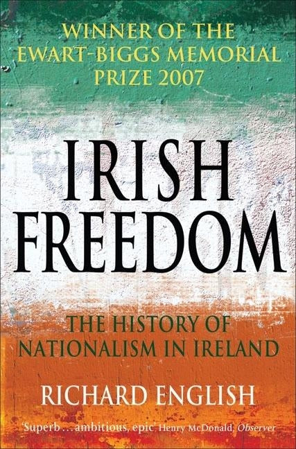 Irish Freedom by English, Richard